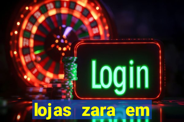 lojas zara em porto alegre